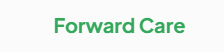 ForwardCare